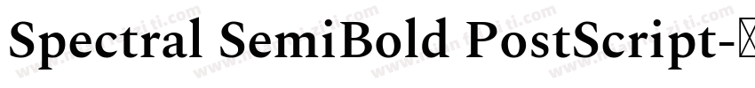 Spectral SemiBold PostScript字体转换
